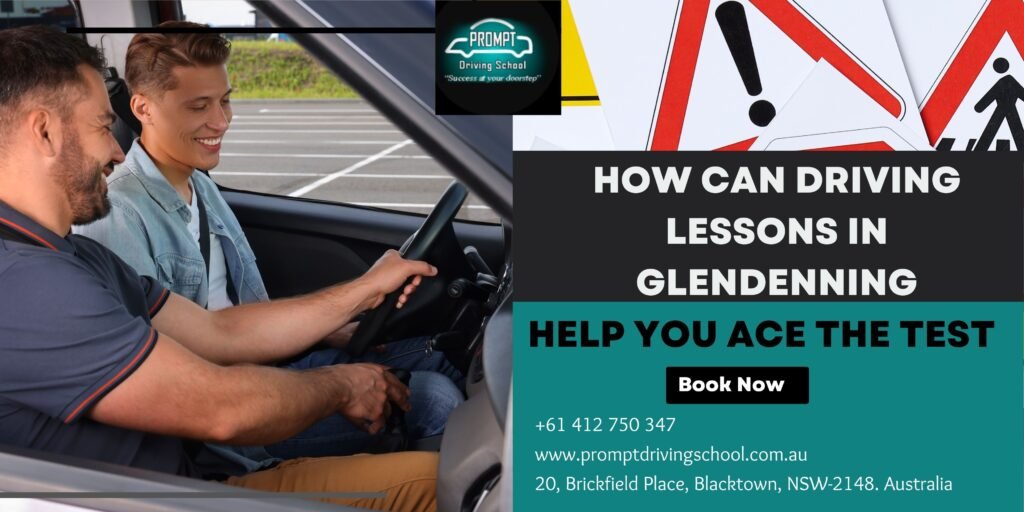 How Can Driving Lessons in Glendenning Help You Ace the Test?