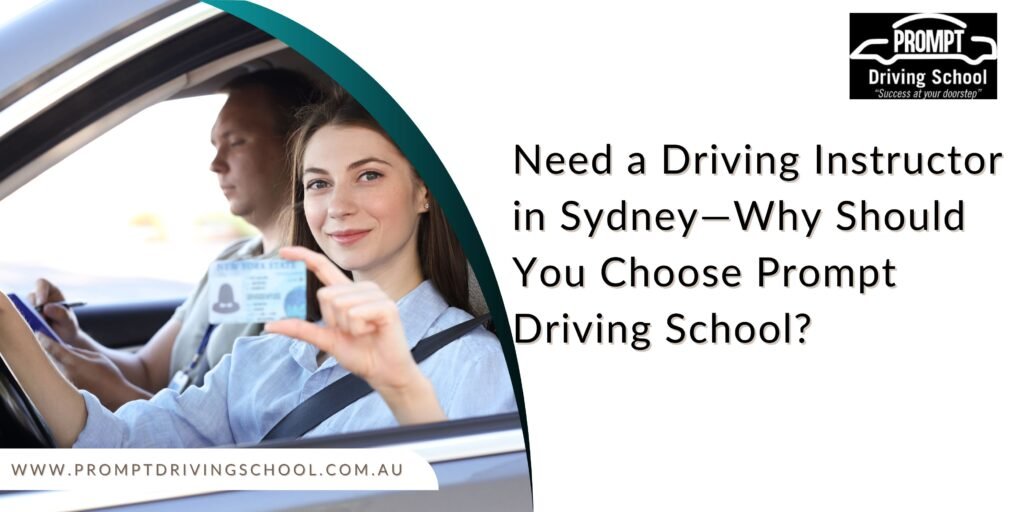 What Defines a Great Driving Instructor in Sydney