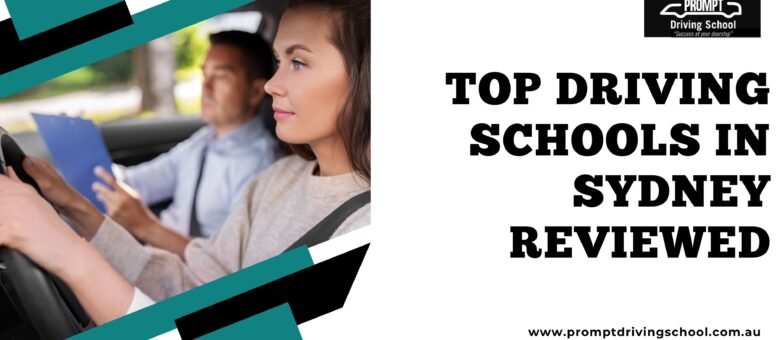 Top Driving Schools in Sydney Reviewed