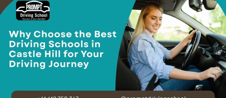 Best Driving Schools in Castle Hill for Your Driving Journey?