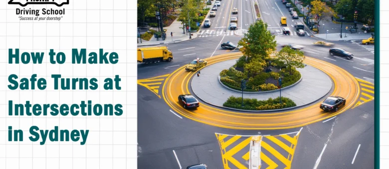Safe Turns at Intersections in Sydney